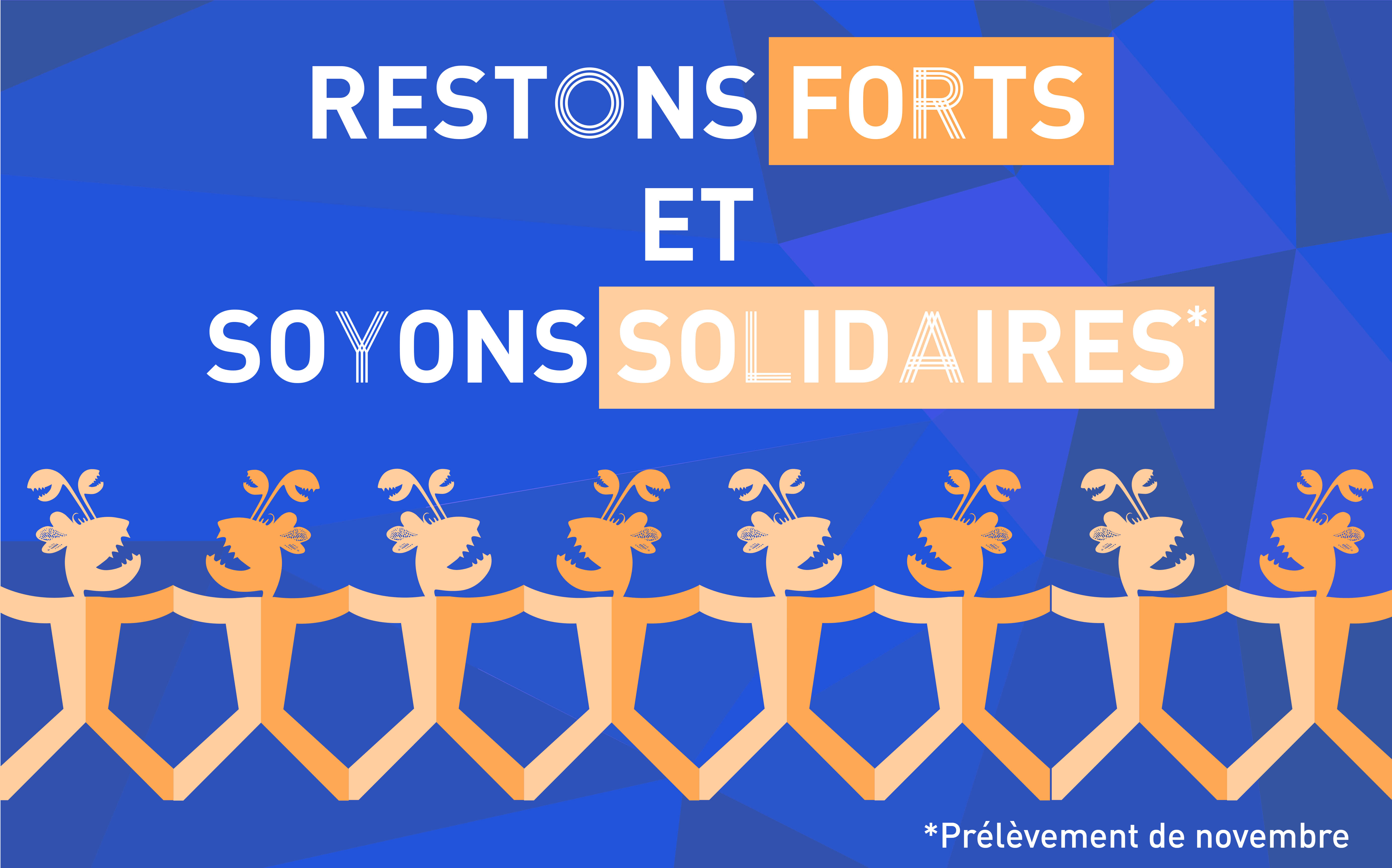 FERMETURE DU MOIS DE NOVEMBRE : RESTONS FORTS !